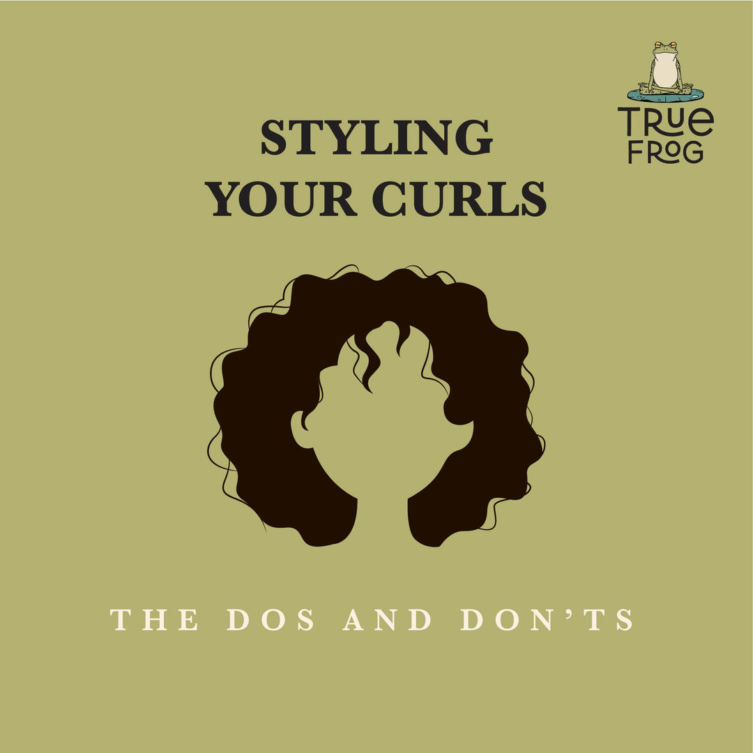 Styling Your Curls - The Dos and Don’ts