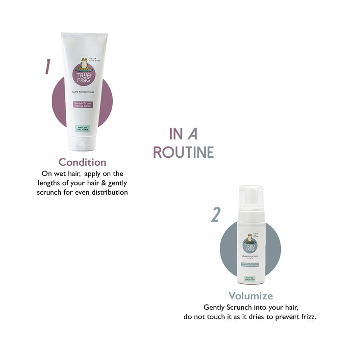 Leave in Conditioner(200g), Volumizing Mousse(150ml)